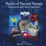خرید و دانلود نسخه کامل کتاب Physics of thermal therapy : fundamentals and clinical applications