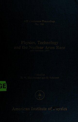 خرید و دانلود نسخه کامل کتاب Physics, Technology and the Nuclear Arms Race_68bc6fa210580.jpeg خرید و دانلود نسخه کامل کتاب Physics, Technology and the Nuclear Arms Race