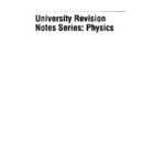 خرید و دانلود نسخه کامل کتاب Physics: University revision notes