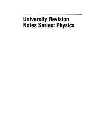 خرید و دانلود نسخه کامل کتاب Physics: University revision notes