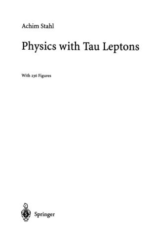 خرید و دانلود نسخه کامل کتاب Physics with Tau Leptons_68be8e73c8b54.jpeg خرید و دانلود نسخه کامل کتاب Physics with Tau Leptons