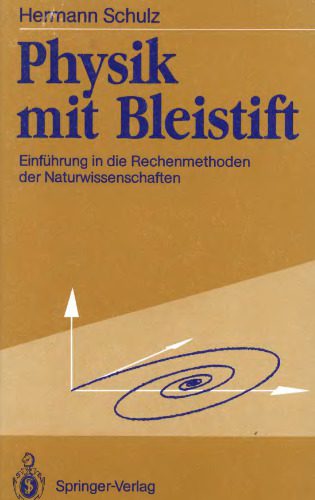 خرید و دانلود نسخه کامل کتاب Physik mit Bleistift: Einfuehrung in die Rechenmethoden der Naturwissenschaften_68bd6013f2a1c.jpeg خرید و دانلود نسخه کامل کتاب Physik mit Bleistift: Einfuehrung in die Rechenmethoden der Naturwissenschaften