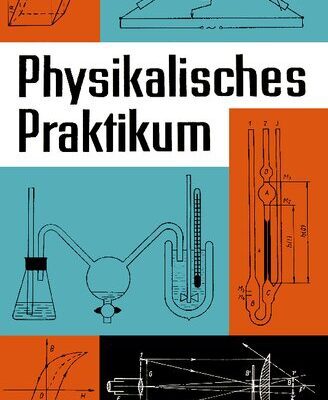 خرید و دانلود نسخه کامل کتاب Physikalisches Praktikum für Anfänger