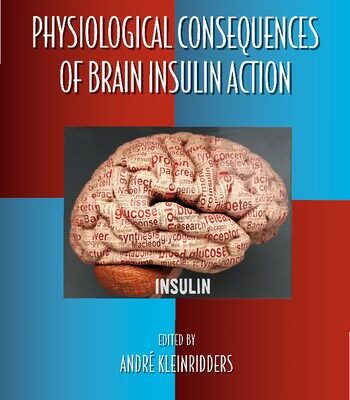 خرید و دانلود نسخه کامل کتاب Physiological Consequences of Brain Insulin Action