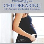 خرید و دانلود نسخه کامل کتاب Physiology in Childbearing: with Anatomy and Related Biosciences 4th Edition