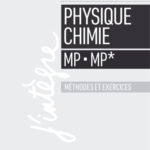 خرید و دانلود نسخه کامل کتاب Physique Chimie Methodes et exercices (MP MP)
