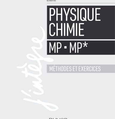 خرید و دانلود نسخه کامل کتاب Physique Chimie Methodes et exercices (MP MP)