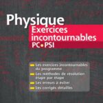 خرید و دانلود نسخه کامل کتاب Physique Exercices incontournables (PC-PSI)