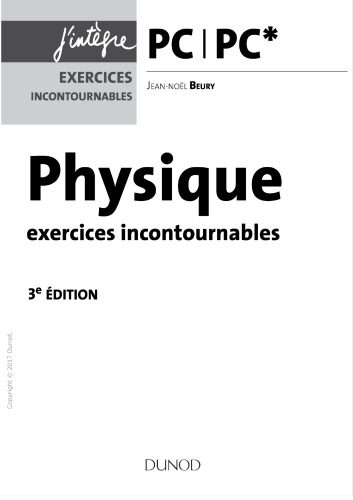 خرید و دانلود نسخه کامل کتاب Physique Exercices incontournables (PC)_68bcaf73799f1.jpeg خرید و دانلود نسخه کامل کتاب Physique Exercices incontournables (PC)