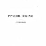 خرید و دانلود نسخه کامل کتاب Physische Erdkunde ; nach den hinterlassenen Papieren Oscar Peschels selbständig bearbeitet und herausgegeben
