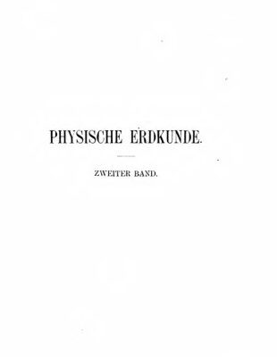 خرید و دانلود نسخه کامل کتاب Physische Erdkunde ; nach den hinterlassenen Papieren Oscar Peschels selbständig bearbeitet und herausgegeben