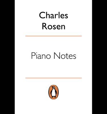 خرید و دانلود نسخه کامل کتاب Piano Notes The Hidden World Of The Pianist