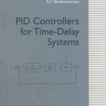 خرید و دانلود نسخه کامل کتاب PID Controllers for Time-Delay Systems