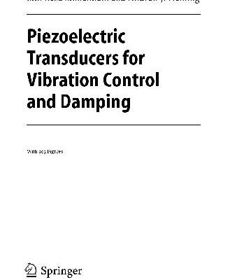 خرید و دانلود نسخه کامل کتاب Piezoelectric Transducers for Vibration Control & Damping