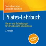 خرید و دانلود نسخه کامل کتاب Pilates-Lehrbuch: Matten- und Gerateubungen fur Pravention und Rehabilitation
