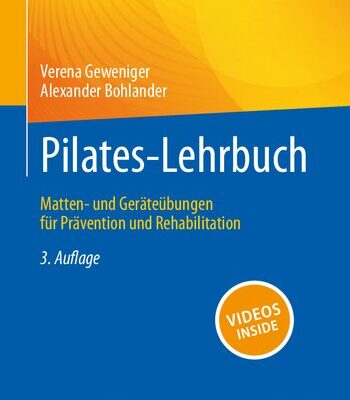 خرید و دانلود نسخه کامل کتاب Pilates-Lehrbuch: Matten- und Gerateubungen fur Pravention und Rehabilitation
