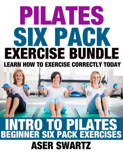 خرید و دانلود نسخه کامل کتاب Pilates Six Pack Exercise Bundle Learn How to Exercise Correctly Today – Intro to Pilates – Beginner Six Pack Exercises_68bb87c3e5f4e.jpeg خرید و دانلود نسخه کامل کتاب Pilates Six Pack Exercise Bundle Learn How to Exercise Correctly Today – Intro to Pilates – Beginner Six Pack Exercises