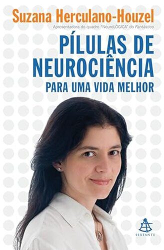 خرید و دانلود نسخه کامل کتاب Pílulas de Neurociência Para Uma Vida Melhor_68bb0bb846f4b.jpeg خرید و دانلود نسخه کامل کتاب Pílulas de Neurociência Para Uma Vida Melhor