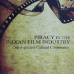 خرید و دانلود نسخه کامل کتاب Piracy in the Indian Film Industry: Copyright and Cultural Consonance