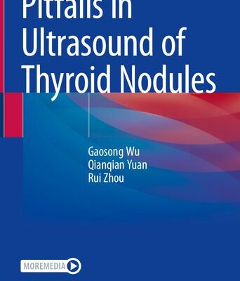خرید و دانلود نسخه کامل کتاب Pitfalls in Ultrasound of Thyroid Nodules