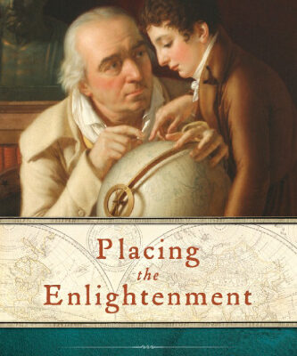 خرید و دانلود نسخه کامل کتاب Placing the Enlightenment: Thinking Geographically about the Age of Reason
