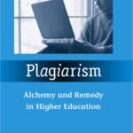 خرید و دانلود نسخه کامل کتاب Plagiarism: Alchemy and Remedy in Higher Education