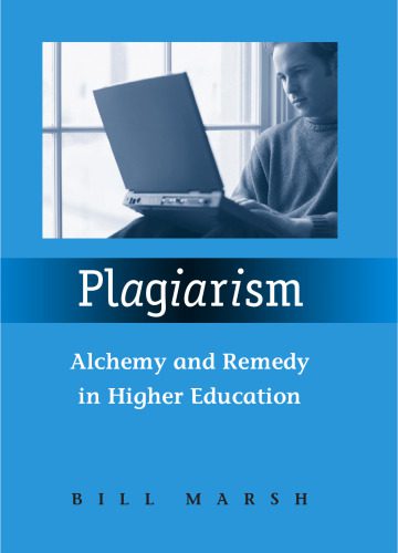 خرید و دانلود نسخه کامل کتاب Plagiarism: Alchemy and Remedy in Higher Education_68ce756eb54d8.jpeg خرید و دانلود نسخه کامل کتاب Plagiarism: Alchemy and Remedy in Higher Education