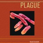 خرید و دانلود نسخه کامل کتاب Plague (Deadly Diseases and Epidemics)