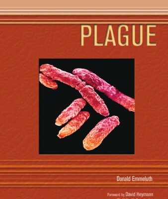 خرید و دانلود نسخه کامل کتاب Plague (Deadly Diseases and Epidemics)