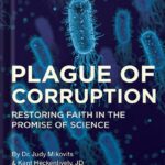 خرید و دانلود نسخه کامل کتاب Plague of Corruption: Restoring Faith in the Promise of Science (Children’s Health Defense) by Judy Mikovits