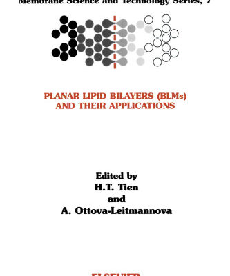 خرید و دانلود نسخه کامل کتاب Planar Lipid Bilayers (BLMs) and Their Applications