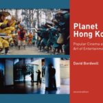 خرید و دانلود نسخه کامل کتاب Planet Hong Kong: Popular Cinema and the Art of Entertainment (Second edition)