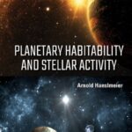 خرید و دانلود نسخه کامل کتاب Planetary Habitability and Stellar Activity