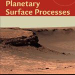خرید و دانلود نسخه کامل کتاب Planetary Surface Processes (Cambridge Planetary Science)