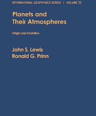 خرید و دانلود نسخه کامل کتاب Planets and Their Atmospheres: Origin and Evolution