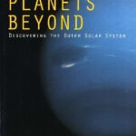 خرید و دانلود نسخه کامل کتاب Planets Beyond: Discovering the Outer Solar System