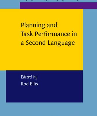 خرید و دانلود نسخه کامل کتاب Planning And Task Performance In A Second Language (Language Learning and Language Teaching)
