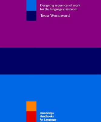 خرید و دانلود نسخه کامل کتاب Planning Lessons and Courses: Designing Sequences of Work for the Language Classroom (Cambridge Handbooks for Language Teachers)