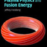 خرید و دانلود نسخه کامل کتاب Plasma physics and fusion energy