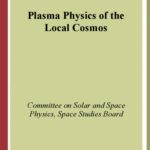 خرید و دانلود نسخه کامل کتاب Plasma Physics of the Local Cosmos