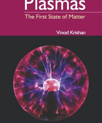 خرید و دانلود نسخه کامل کتاب Plasmas: The First State of Matter
