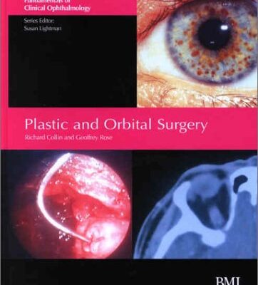 خرید و دانلود نسخه کامل کتاب Plastic and Orbital Surgery