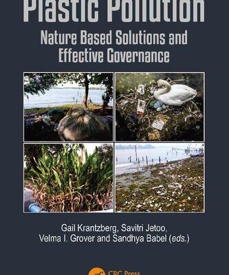 خرید و دانلود نسخه کامل کتاب Plastic Pollution: Nature Based Solutions and Effective Governance