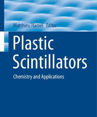 خرید و دانلود نسخه کامل کتاب Plastic Scintillators: Chemistry and Applications