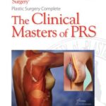خرید و دانلود نسخه کامل کتاب Plastic Surgery Complete: The Clinical Masters of PRS: Breast Augmentation