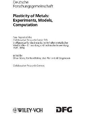 خرید و دانلود نسخه کامل کتاب Plasticity of Metals: Experiments, Models, Computation