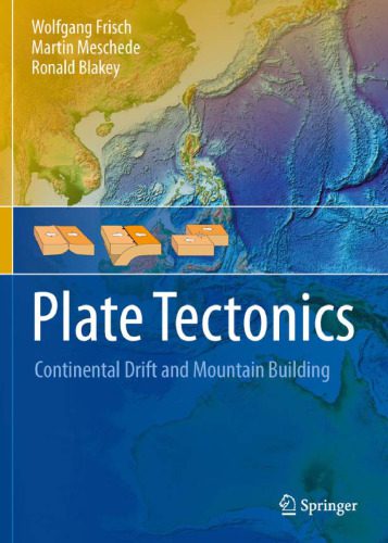 خرید و دانلود نسخه کامل کتاب Plate Tectonics: Continental Drift and Mountain Building_68c1d743a12fa.jpeg خرید و دانلود نسخه کامل کتاب Plate Tectonics: Continental Drift and Mountain Building