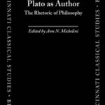 خرید و دانلود نسخه کامل کتاب Plato as Author: The Rhetoric of Philosophy