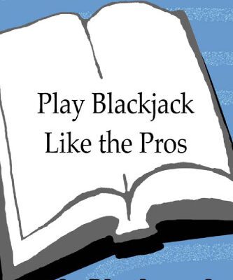 خرید و دانلود نسخه کامل کتاب Play Blackjack Like the Pros