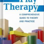 خرید و دانلود نسخه کامل کتاب Play Therapy: A Comprehensive Guide to Theory and Practice (Creative Arts and Play Therapy) by David A. Crenshaw